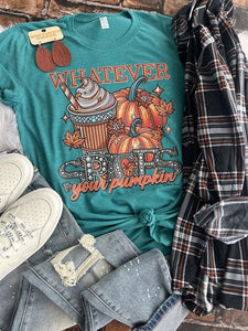 Whatever Spices Your Pumpkin Tee